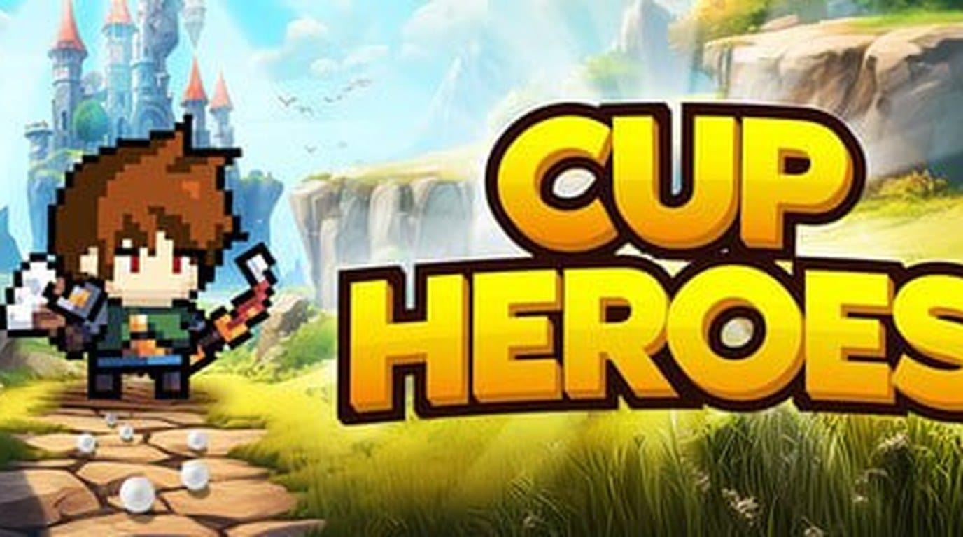 Cup Heroes: гайд по игре — скачать и начать в 2026